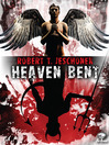 Heaven Bent (eBook): A Novel